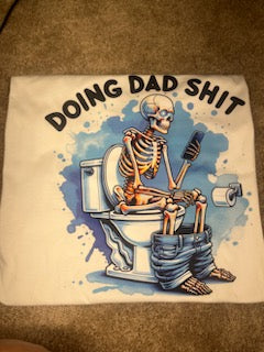 Doing Dad Shit T-Shirt